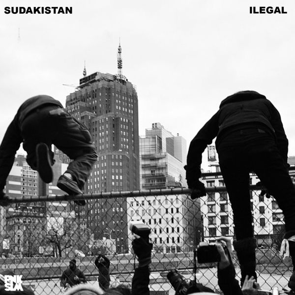 Sudakistan|Ilegal