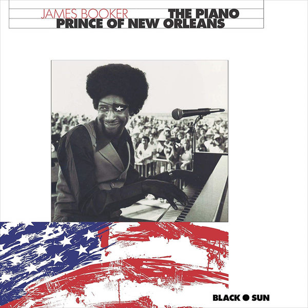 James Booker|The Piano Prince of New Orleans