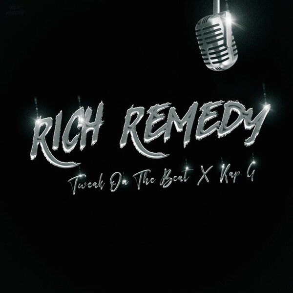 Kap G|Rich Remedy