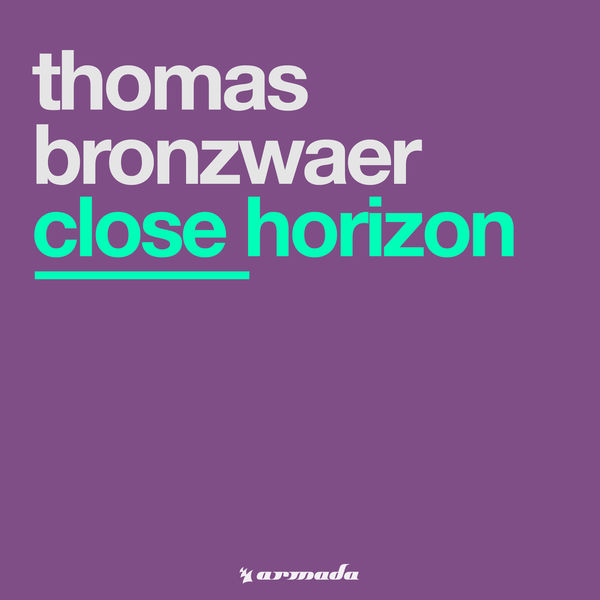 Thomas Bronzwaer|Close Horizon