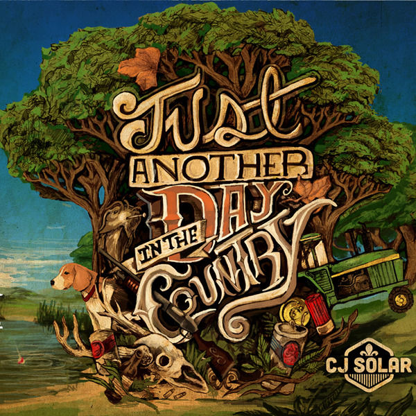 CJ Solar|Just Another Day in the Country