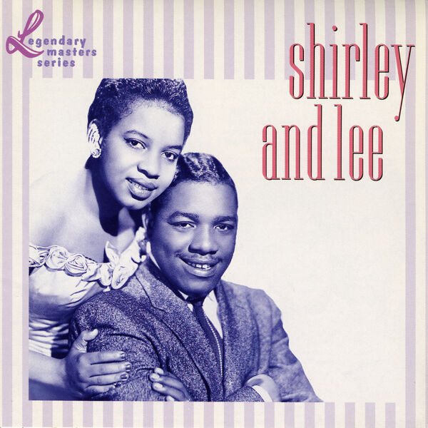 Shirley & Lee|The Legendary Master Series