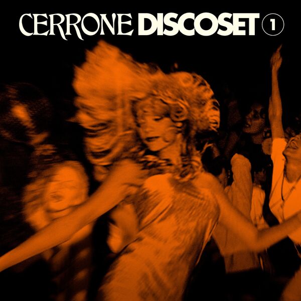 Cerrone|Discoset 1