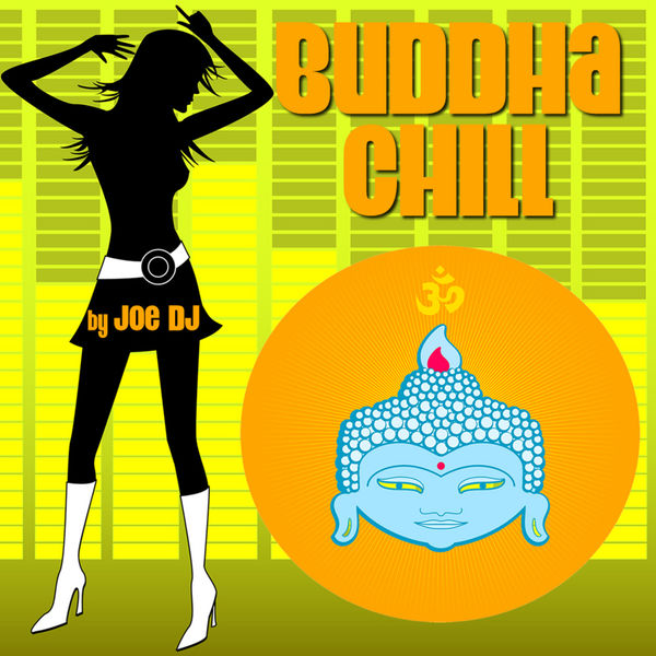 Joe DJ|Buddha Chill