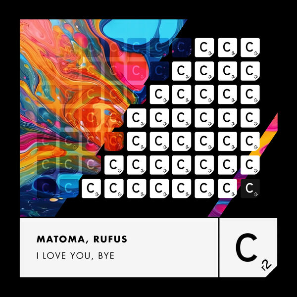 Matoma|I Love You, Bye