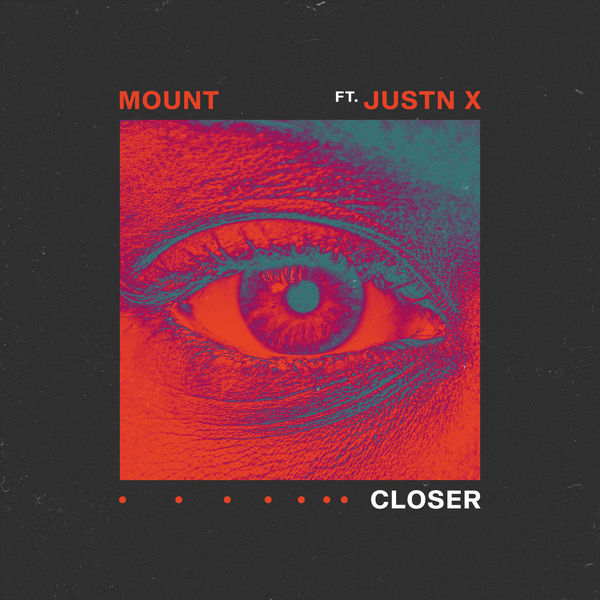 Mount|Closer