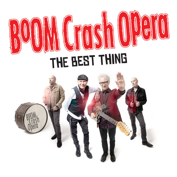 Boom Crash Opera|The Best Thing (Live)