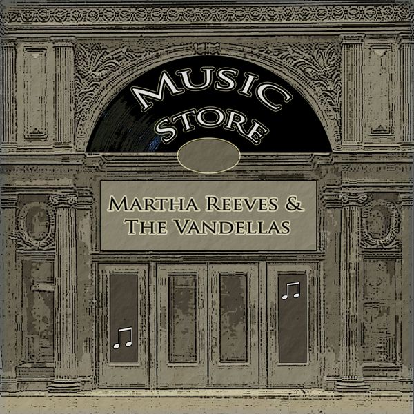 Martha Reeves & The Vandellas|Music Store