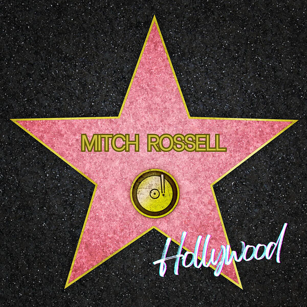 Mitch Rossell|Hollywood