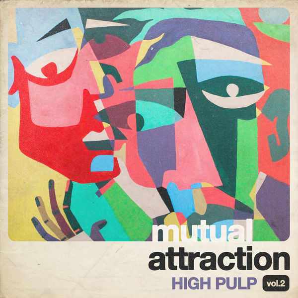 High Pulp|Mutual Attraction Vol. 2