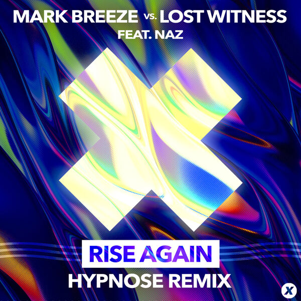 Mark Breeze|Rise Again (Hypnose Remix)