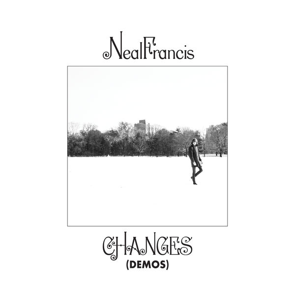 Neal Francis|Changes (Demos) (Demo)