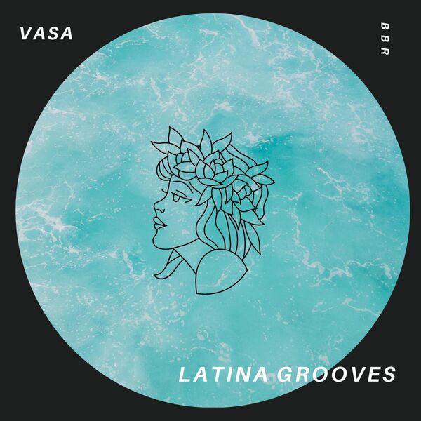 Vasa|Latina Grooves