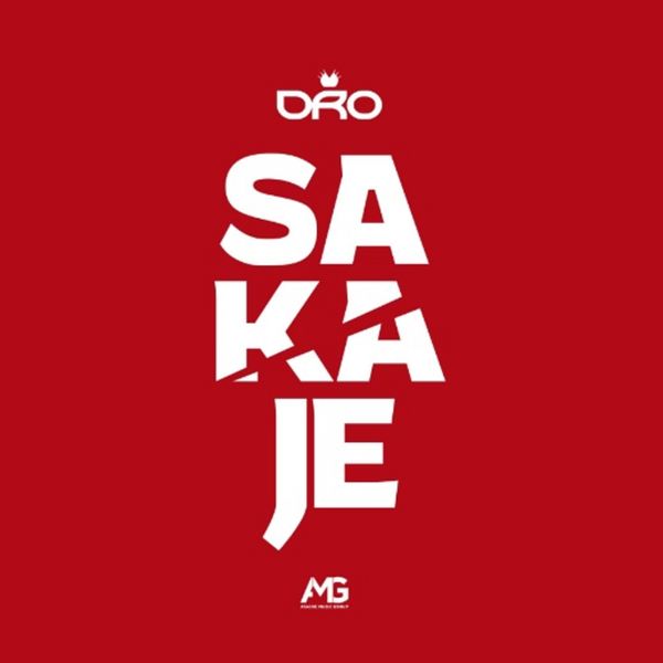 Dro|Sakaje