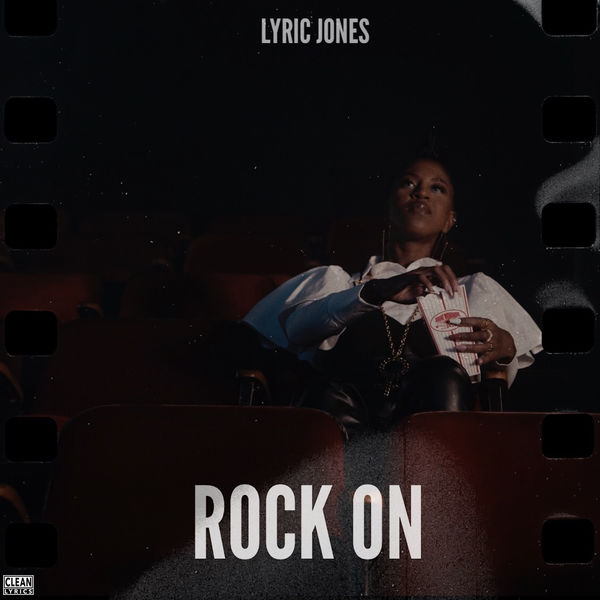 Lyric Jones|Rock On