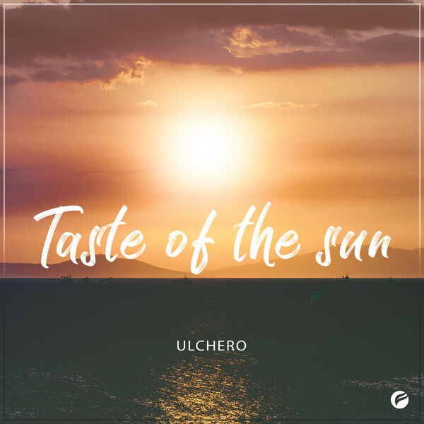 Ulchero|Taste Of The Sun