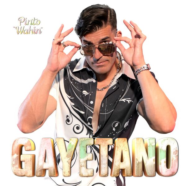 Pinto "Wahin"|Gayetano