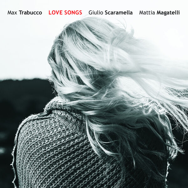 Max Trabucco|Love Songs