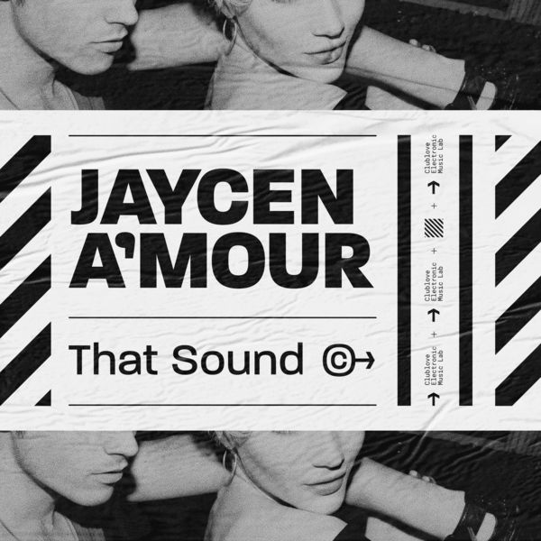 Jaycen A'mour|That Sound