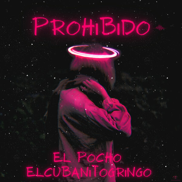 El Pocho|Prohibido