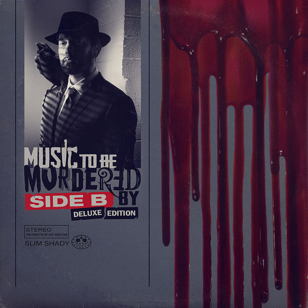 Eminem|Music To Be Murdered By - Side B (Deluxe Edition)