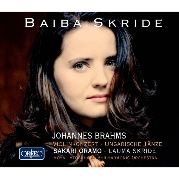 Baiba Skride|Brahms: Violin Concerto in D Major & 21 Hungarian Dances