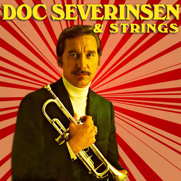 Doc Severinsen|Doc Severinsen & Strings