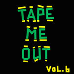 Dub Shepherds Tape Me Out, Vol.6