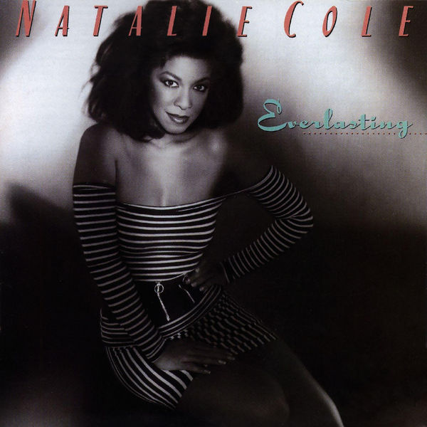 Natalie Cole|Everlasting