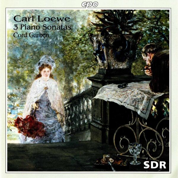 Cord Garben|Loewe: Piano Sonatas