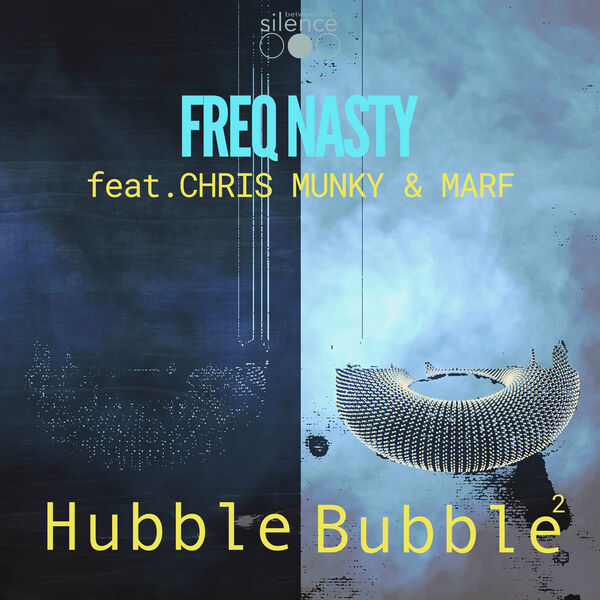 FreQ Nasty|Hubble Bubble  (Video/Radio Edit)