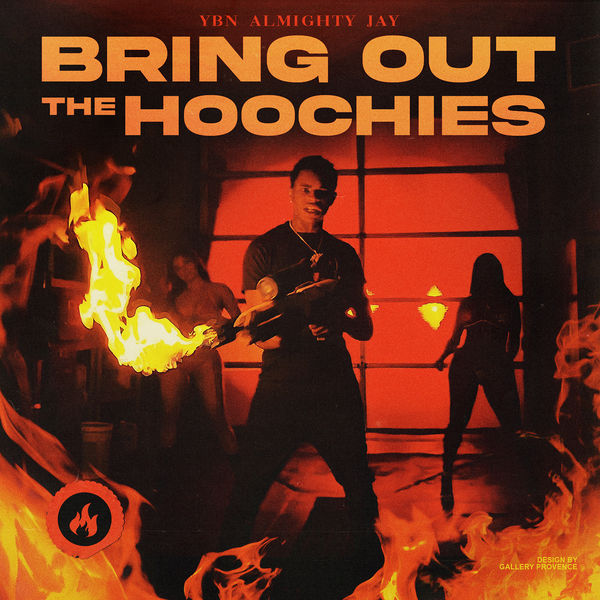 Jay Almighty|Bring Out The Hoochies