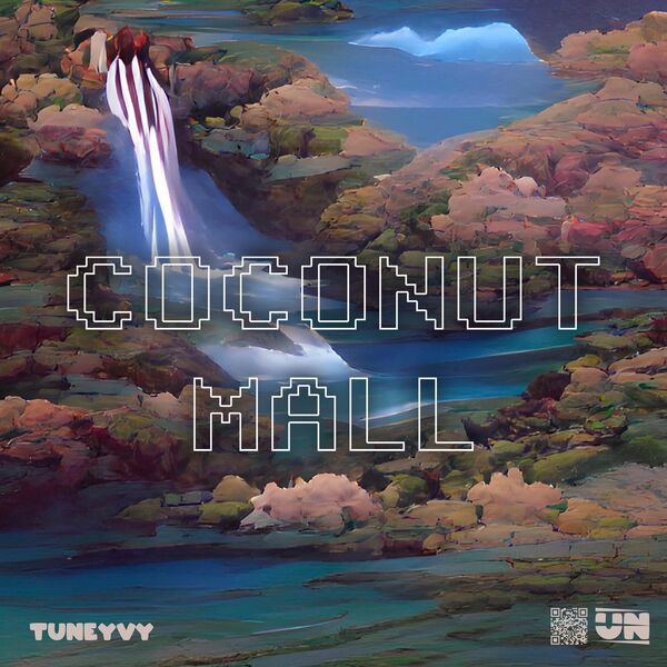 Tuneyvy|Coconut Mall