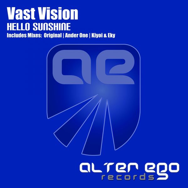 Vast Vision|Hello Sunshine