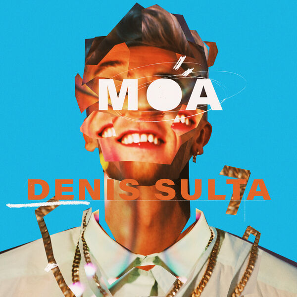 Denis Sulta|M.O.A.