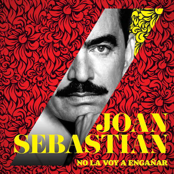 Joan Sebastian|No La Voy A Engañar (Versión Pop)