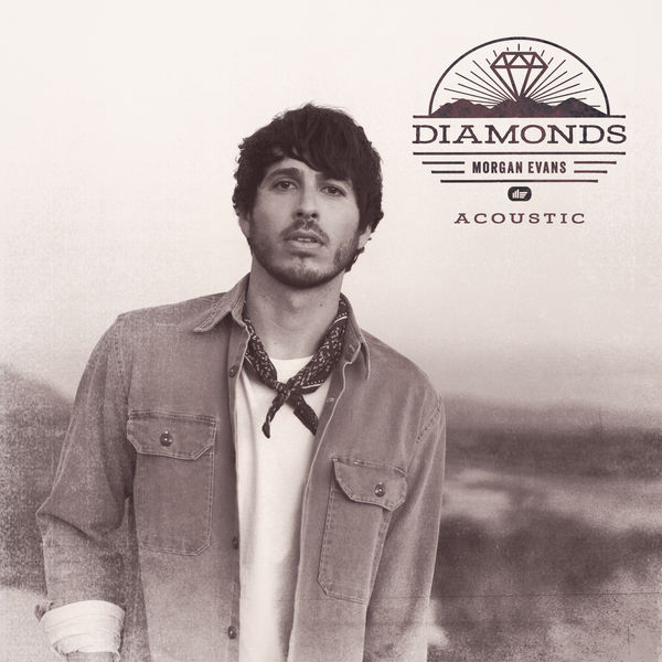 Morgan Evans|Diamonds  (Acoustic)