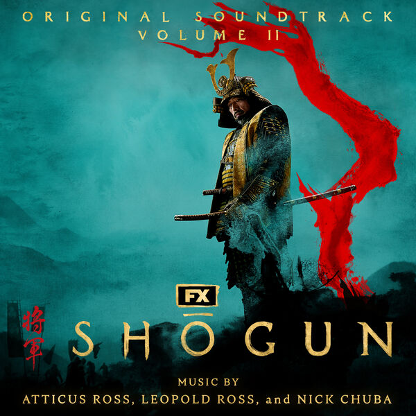 Atticus Ross|Shōgun (Vol. 2) (Original Soundtrack)