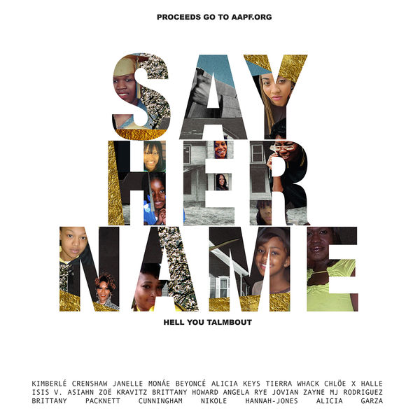 Janelle Monáe|Say Her Name (Hell You Talmbout)