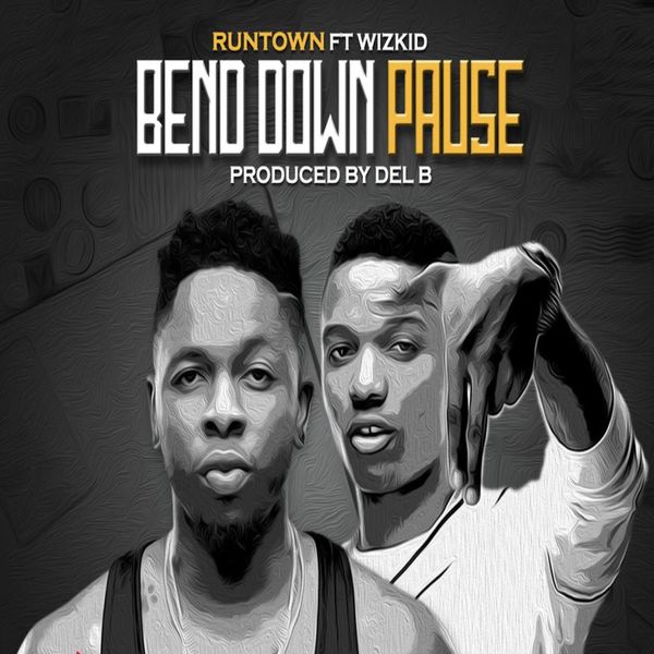 Runtown|Bend Down Pause