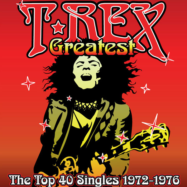 T. Rex|T.Rex - Greatest