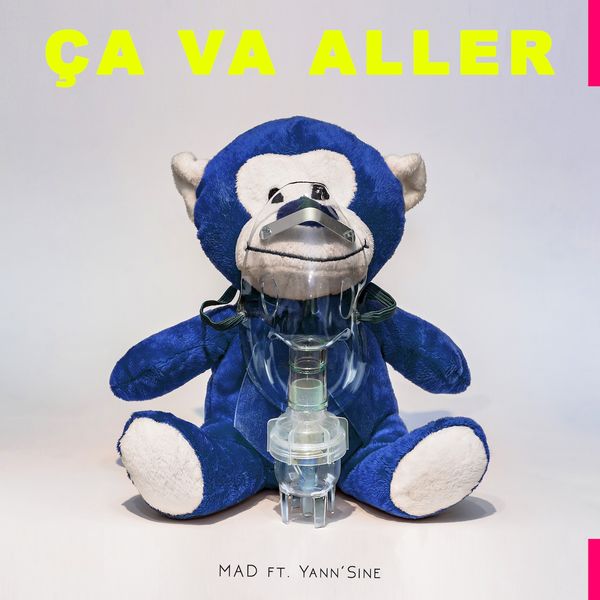 Mad|Ça va aller (feat. Yann'Sine)