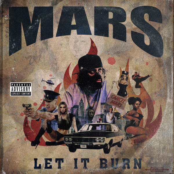 Mars|Let It Burn