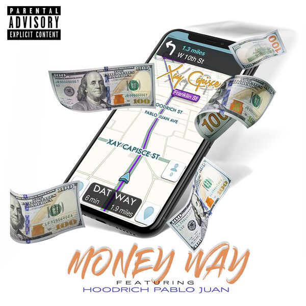 Xay Capisce|Money Way