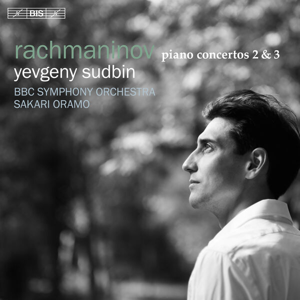 Yevgeny Sudbin|Rachmaninoff: Piano Concertos Nos. 2 & 3