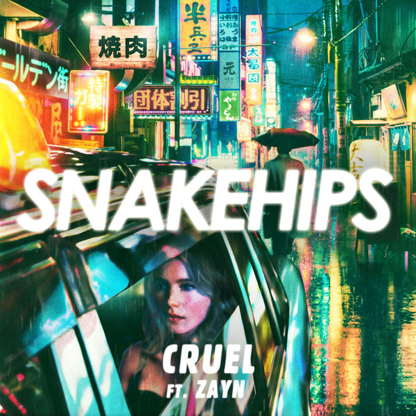 Snakehips|Cruel