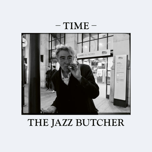 The Jazz Butcher|Time