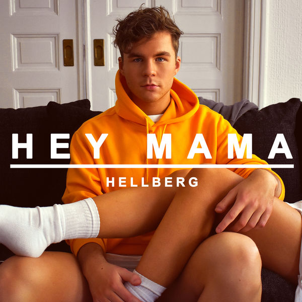 Hellberg|Hey Mama