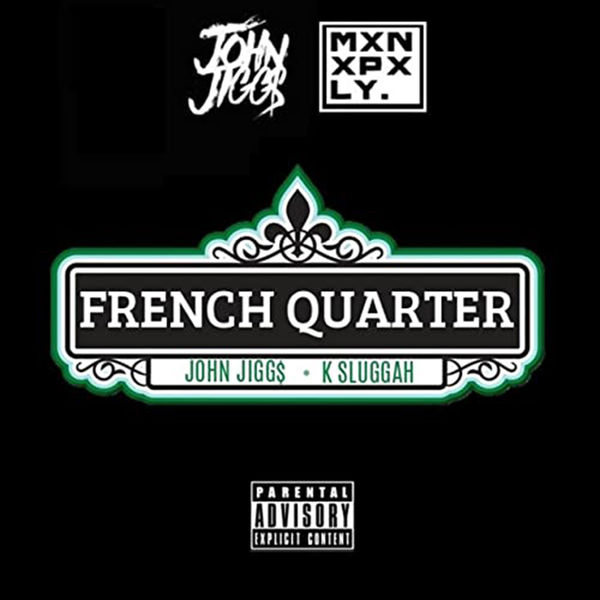 John Jigg$|French Quarter