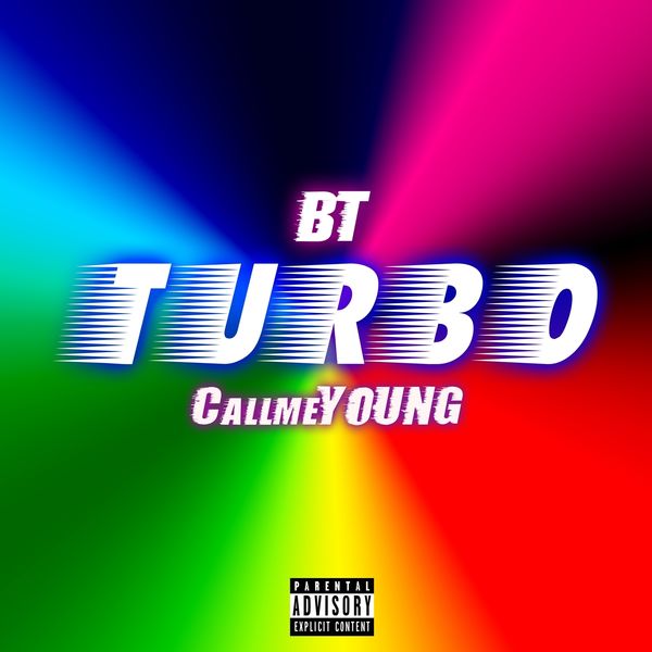 BT|Turbo (feat. Callmeyoung)